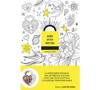 Burn after writing (Tattoo) - L'édition française officielle Sharon Jones (Auteur), Véronique Dumont (Traduction)