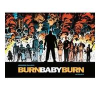 Burn Baby Burn Lorenzo Palloni (Auteur), Aurélie Breuil (Traduction)