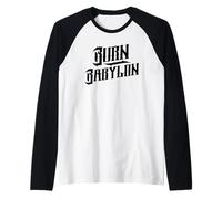 Burn Babylon Cultural Statement Reggae Manche Raglan