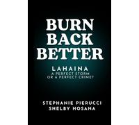 Burn Back Better - Lahaina