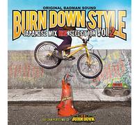 BURN DOWN - Burn Down Style Japanese Mix Election Vol.2