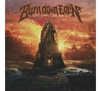 Burn Down Eden - Ruins of Oblivion [Import]