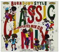Burn Down Style-Classic Mix [Import]