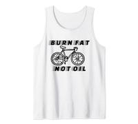Burn Fat Not Oil Débardeur
