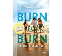 Burn for Burn: Auge um Auge | Von der Autorin von "The Summer I Turned Pretty"