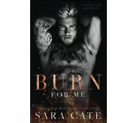 Burn for Me