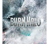 Burn Halo - Wolves of War [Import]