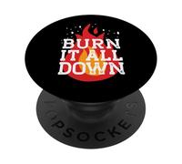 Burn IT All Down Feminist Smash Patriarchy Meme PopSockets PopGrip Adhésif
