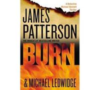 Burn (Michael Bennett) Ledwidge, Michael (Auteur)