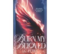 Burn, My Beloved: A Muses of Bellevue Novella