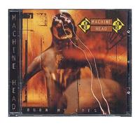 Machine Head – Burn My Eyes – CD – Neuf