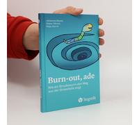 Johannes Storch Olbric Burn-out, ade: Wie ein Strudelwurm den Weg aus d (Relié)