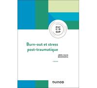 Burn-Out Et Stress Post-Traumatique