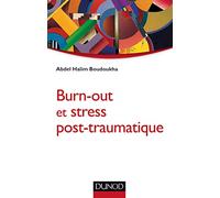 Burn-out et stress post-traumatique