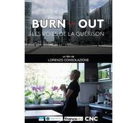 Burn Out : Les Voies De La Guérison