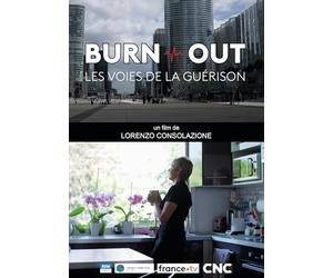Burn Out : Les Voies de la guérison