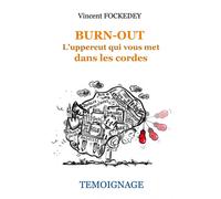 Burn-Out - L'uppercut Qui Vous Met...
