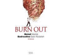 Burn out - Mehdi Meklat - Seuil - broché - Roman