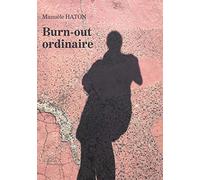 Burn-out ordinaire