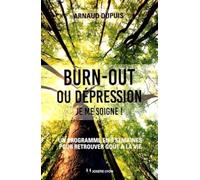 Burn-out ou dépression, je me soigne!