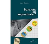 José Camba – Burn out ou supercherie ? – L'Harmattan