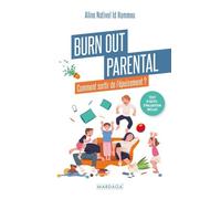 Burn out parental: Comment sortir de l'épuisement ?