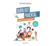Burn out parental: Comment sortir de l'épuisement ?