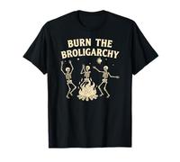 Burn The Broligarchy Satire Politique Protestation Humour T-Shirt