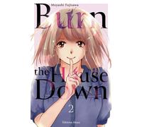 Burn the House Down - Tome 2 (VF) - Andrea Hamann - Akata - broché - Manga