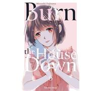 Burn the House Down - Tome 6 (VF)