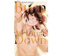 Burn the House Down - Tome 8 (VF)