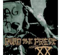 Burn the Priest Legion: XX (CD) Album