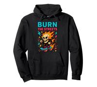 Burn The Streets Funny Skull Skateboard Humour Sweat à Capuche