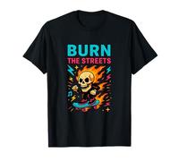Burn The Streets Funny Skull Skateboard Humour T-Shirt