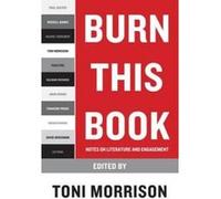 Burn This Book - [Version Originale] Toni Morrison (Auteur)