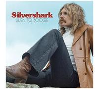 Silvershark – Burn to Boogie – Digipak