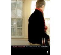 Burn to Shine 01: Washington DC 01.14.2004