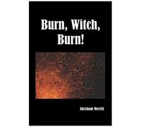 Burn Witch Burn!