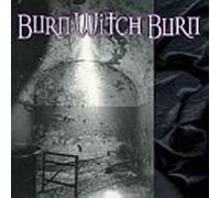 Burn Witch Burn - Witch Burn