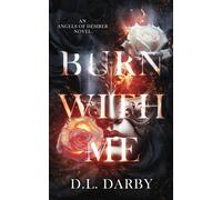 Burn With Me