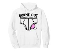 Burne Out - T-Shirt Humour Travail et Fatigue du Slip Sweat à Capuche