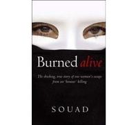 Burned Alive. Souad In Collaboration With Marie-Thrse Cuny