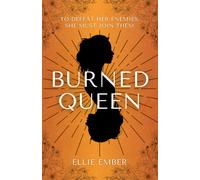 Burned Queen: 2 (Paper Castles Trilogy)