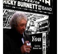 Burnett,Ricky - You/Get to Know Me