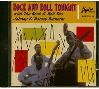 Burnette,Johnny & Dorsey - Rock and Roll Tonight [Import]