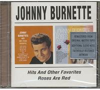 Burnette, Johnny - Hits & Other Favourites/Roses