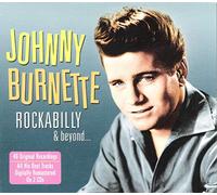Burnette, Johnny - Rockabilly & Beyond [Import]