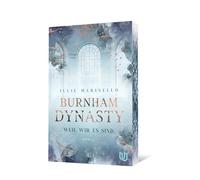 Burnham Dynasty: Weil wir es sind | Junge britische Royals, Intrigen und die erste Liebe - Willkommen auf Burnham Manor
