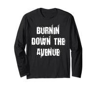 Burnin Down The Avenue Manche Longue