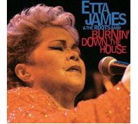 Burnin Down The House - James, Etta